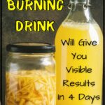 Fat Burning Drink That Will Make Give You Visible Results In 4 Days