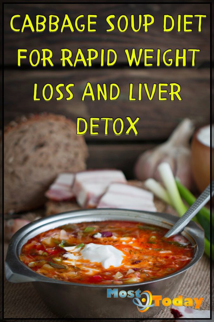 Cabbage Soup Diet: How To Rapid Weight Loss And Detox Liver