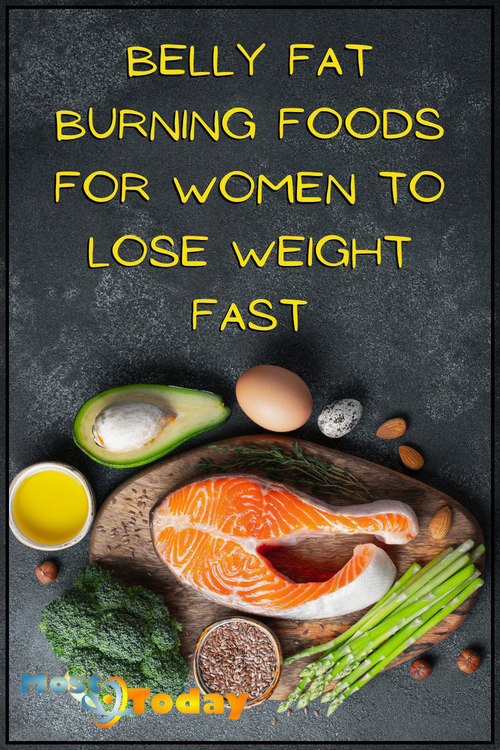 How To Weight Loss Fast With Belly Fat Burning Foods For Women
