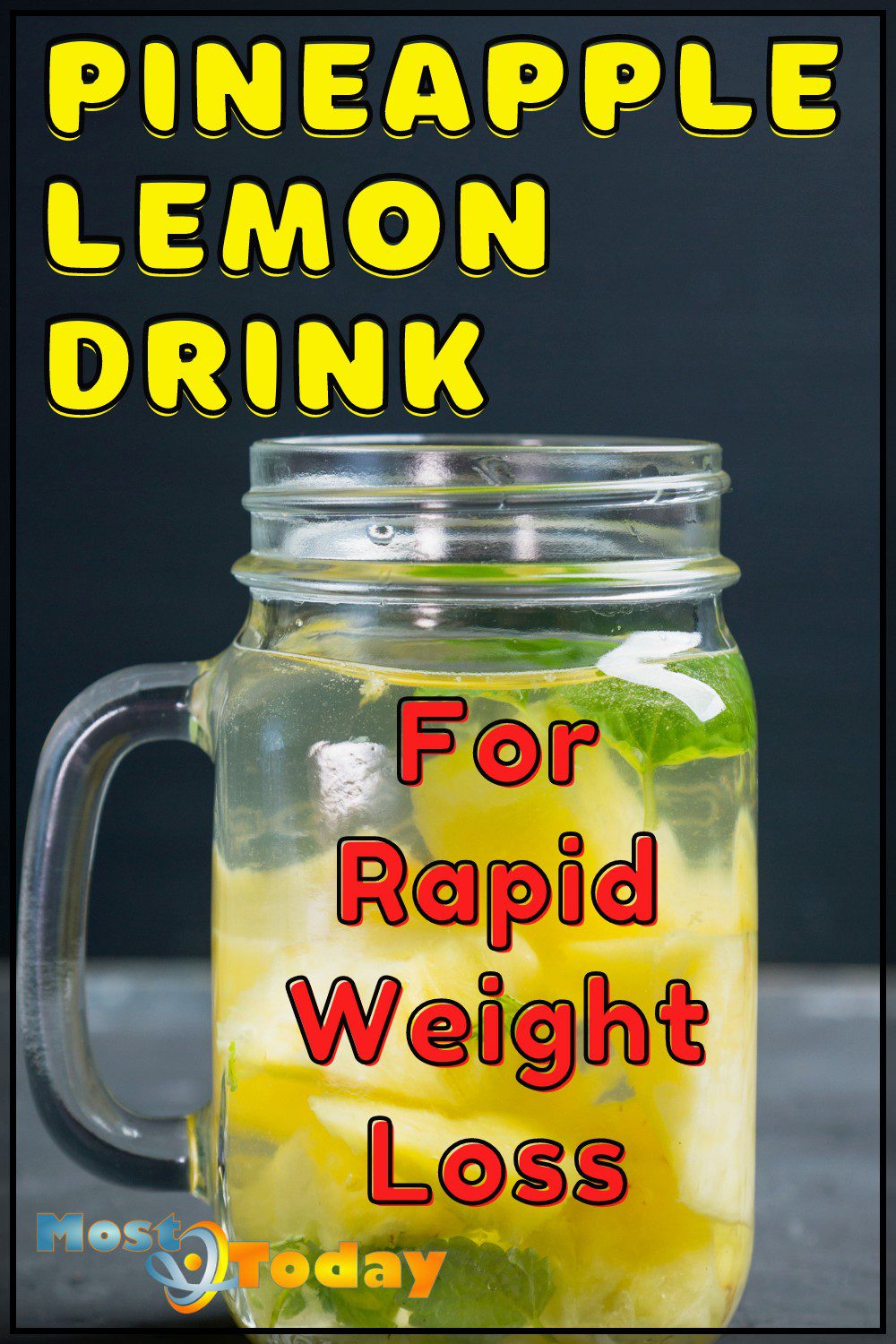Pineapple Lemon Drink The Quick And Easy Way To Rapid Weight Loss