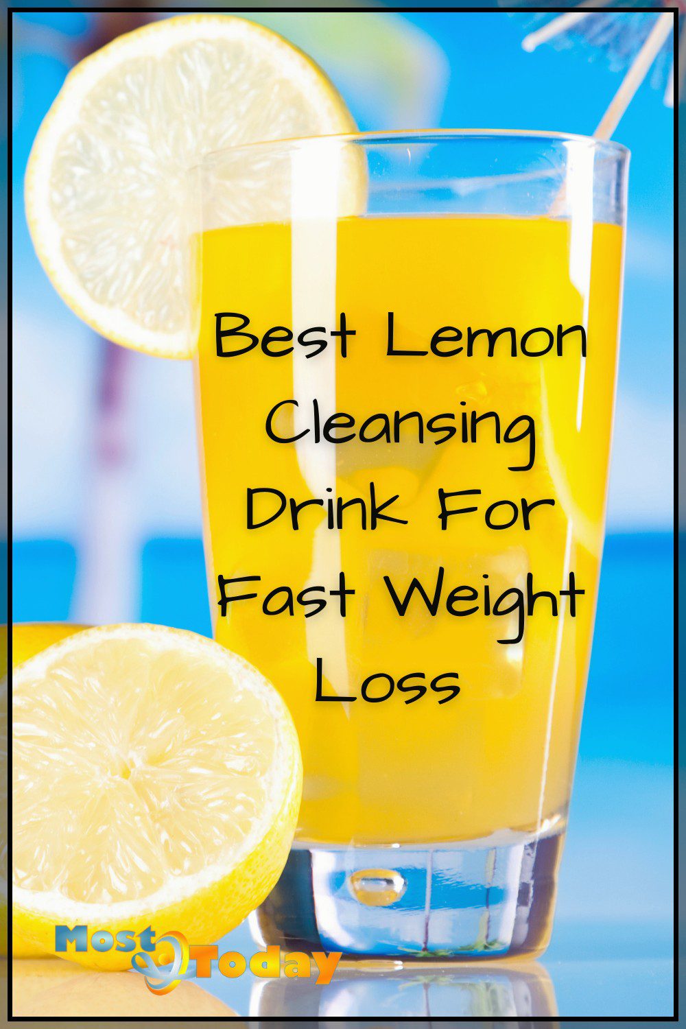 Best Lemon Cleansing Drink For Fast Weight Loss