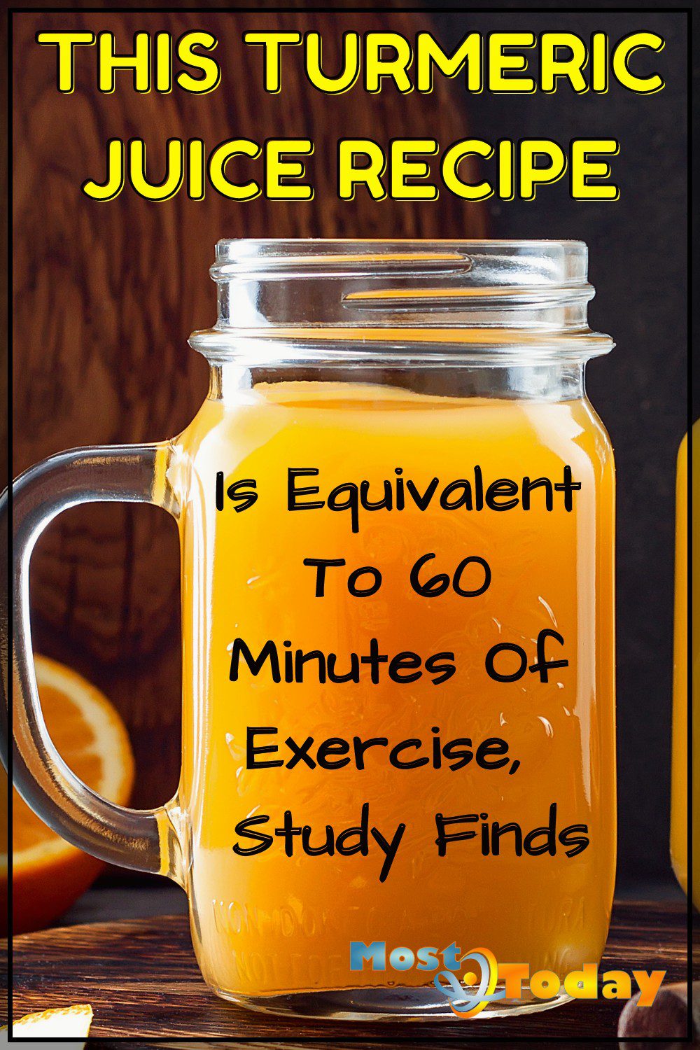 Turmeric Juice Recipe Is Equivalent To 60 Minutes Of Exercise